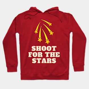 Shoot For The Stars Hoodie